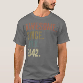 80. Geburtstag Vintag Phantastisch seit Juli 1942 T-Shirt