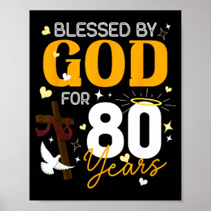 80. Geburtstag Von Gott Gesegnet Für 80 Jahre Alt Poster