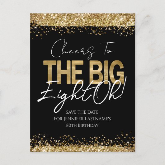 80. Geburtstags Gold Black Save the Date Postcard Postkarte (Vorderseite)