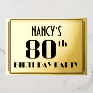 80. Geburtstagsfeier: Art Deco-Look „80“ und Name Folieneinladung