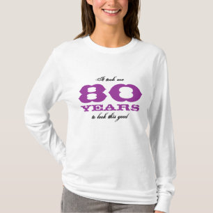 80. Geburtstagsfeiert-shirt für Frauen T-Shirt