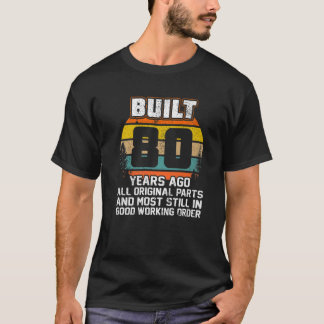 80. Geburtstagsgeschenk, vor 80 Jahren erbaut - 80 T-Shirt