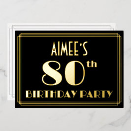 80. Geburtstagsparty: Art Deco Look "80", w/ Name Folieneinladung