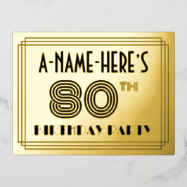 80. Geburtstagsparty ~ Art-Deco-Stil "80" + Name Folie Einladungspostkarte