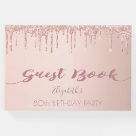 80. Geburtstagsparty Rose Gold Glitzer Tropfen ros Gästebuch