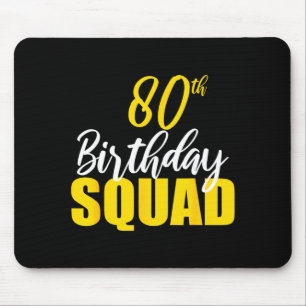80. glücklicher Geburtstag Squad Party Bday Famili Mousepad