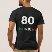 80 - Italo Disco - T-Shirt (Rückseite)