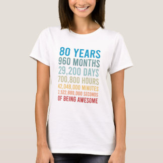 80 Jahre 960 Monate 29200 Tage Phantastisch T-Shirt