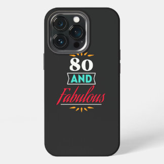 80 Jahre alt und großartig sagen iPhone 13 Pro Hülle