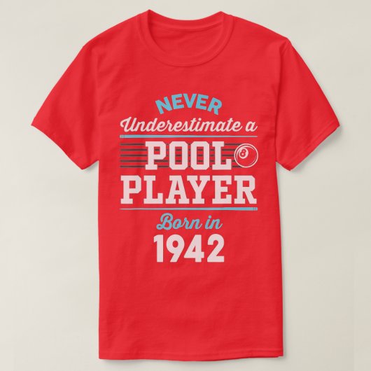 80 Jahre alter Pool und Billiard Player_ 1942 80. T-Shirt (Design vorne)