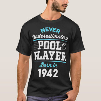 80 Jahre alter Pool und Billiard Player_ 1942 80. T-Shirt