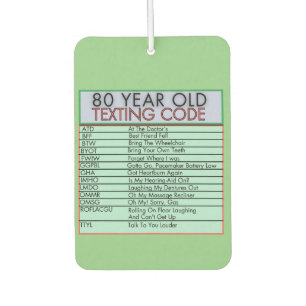 80 Jahre alter Sims Code Funny Birthday Senioren Autolufterfrischer