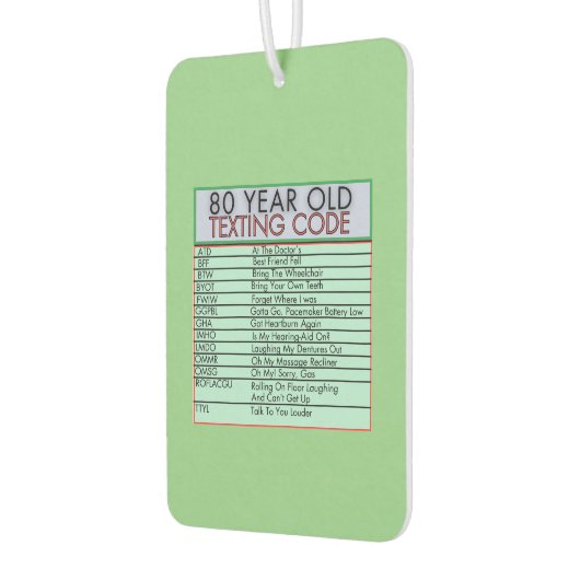 80 Jahre alter Sims Code Funny Birthday Senioren Autolufterfrischer (Links)