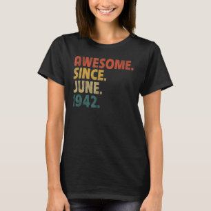 80 Jahre altes Geschenk Phantastisch seit Juni 194 T-Shirt