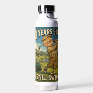 80 Jahre stark und immer noch schwingend Golf Gebu Trinkflasche