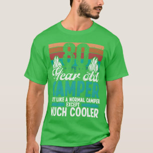 80-jähriger Camper Scouting Camping 80. Geburtstag T-Shirt