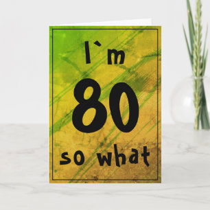 80 na und Lustig Abstrakt Grün 80. Geburtstag Karte