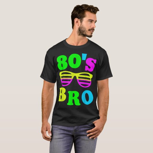 80’s Bro Retro Neon Vibes T-Shirt (Vorne ganz)