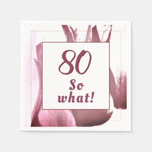 80 so Was Abstrakt Tulip Blume 80. Geburtstag Serviette