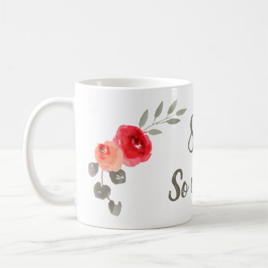 80 So was inspirierender Blumengeburt Kaffeetasse (Links)