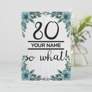 80 So was - Witziger 80. Geburtstag Einladung