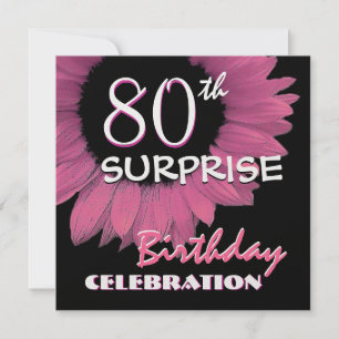 80. ÜBERRASCHUNG Geburtstag Rosa Sonnenblume 001 Einladung
