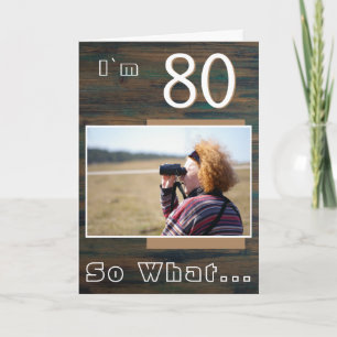 80. Welches Rustikal Wood Funny 80. Geburtstag Fot Karte