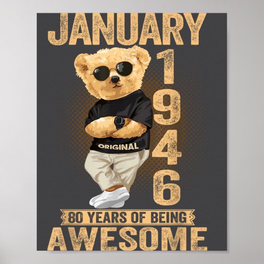 80 Year Old January 1946 Teddy Bear 80th Birthday  Poster (Vorne)