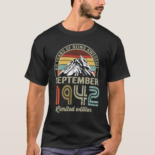 80 Year Old  September 1942  80th Bday T-Shirt (Vorderseite)