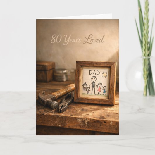 80 Years Loved Rustic Dad Workbench 80th Birthday Karte (Vorderseite)