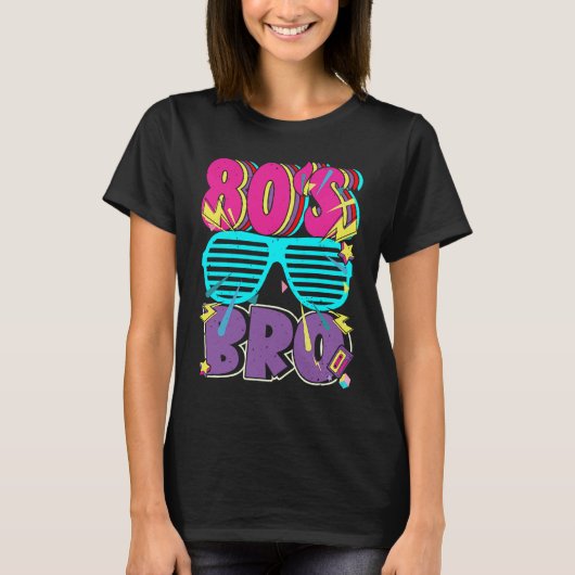 80er Bro Boy Retro Dies Ist My 80er Bro Kostüm T-Shirt (Vorderseite)