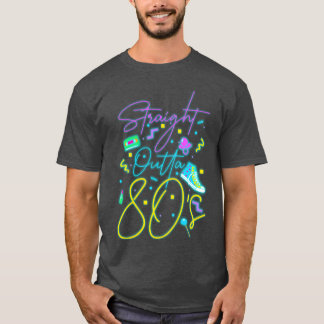 80er Cool Neon-Schild Geschenk T-Shirt