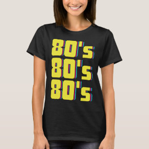 80er Costume Theme Party 80er Retro T-Shirt