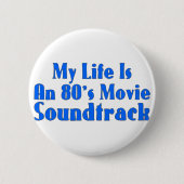80er-Film-Soundtrack Button (Vorderseite)