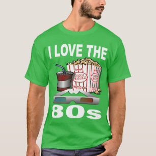 80er Ich liebe 80er 80er Themenparty 80er Geschenk T-Shirt