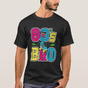 80er kleidet Männer - das ist mein 80er-Bro-Kostüm T-Shirt