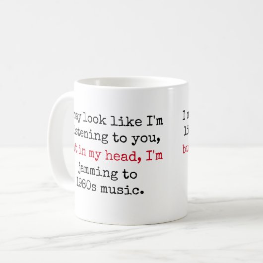 80er Music Gen X Funny Quotes anhören Kaffeetasse (Vorderseite Links)