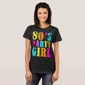 80er Party Girl T-Shirt (Vorne ganz)