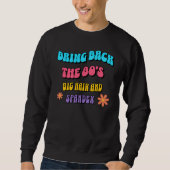 80er zurückbringen sweatshirt (Vorderseite)