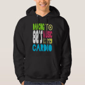 80s Dancing Workout 1980s Love Retro Eighties The Hoodie (Vorderseite)