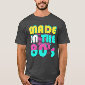 80she 80er Musik lustig T-Shirt