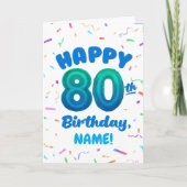80th Balloon Number Custom Name Birthday Card Karte (Vorderseite)