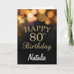 80th Birthday  Black and Gold Glitter Card Karte<br><div class="desc">80th Birthday Black and Gold Glitter Card with personalized name. For further customization,  please click the "Customize it" button and use our design tool to modify this template.</div>