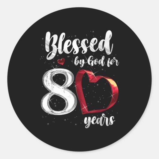 80th Birthday Blessed By God For 80 Years Birthday Runder Aufkleber (Vorderseite)