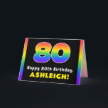 80th Birthday: Colorful Rainbow # 80, Custom Name Karte<br><div class="desc">This fun and vibrant birthday-themed greeting card design features the number “80“ having a vibrant rainbow spectrum inspired gradient pattern, along with the message “Happy 80th Birthday, ”, and an editable recipient name. The inside features a custom birthday greeting message, or could perhaps be cleared and left blank if a...</div>