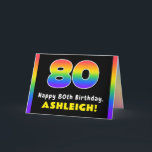 80th Birthday: Colorful Rainbow # 80, Custom Name Karte<br><div class="desc">This fun and vibrant birthday-themed greeting card design features the number “80“ having a vibrant rainbow spectrum inspired gradient pattern, along with the message “Happy 80th Birthday, ”, and an editable recipient name. The inside features a custom birthday greeting message, or could perhaps be cleared and left blank if a...</div>