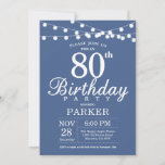 80th Birthday Invitation Blue Einladung<br><div class="desc">80th Birthday Invitation with String Lights. Blue Background. Women Men or Women Birthday. 13th 15th 16th 18th 20th 21st 30th 40th 50th 60th 70th 80th 90th 100th,  Any age. For further customization,  please click the "Customize it" button and use our design tool to modify this template.</div>