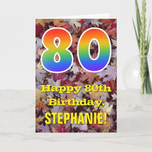 80th Birthday; Rustic Autumn Leaves; Rainbow "80" Karte (Vorderseite)