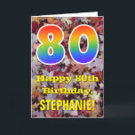 80th Birthday; Rustic Autumn Leaves; Rainbow "80" Karte<br><div class="desc">The front of this colorful, rustic and nature-inspirred birthday greeting design for large number 80 with a rainbow spectrum gradient inspirred pattern, along with the message "Happy 80th Birthday", and an editable name. Die Front Feature a background depicting rustic fallen Autumn leaves. The inside feature an editable birthday greeting message,...</div>