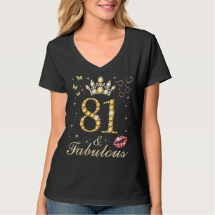 81 & fabulous 81. Geburtstag 81 Jahre alt und Fabu T-Shirt
